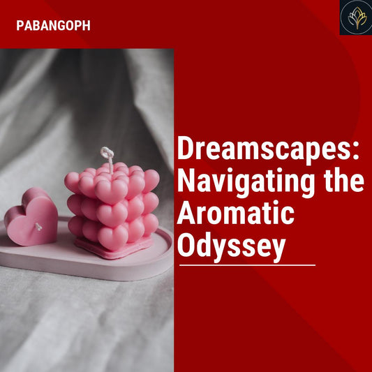 Dreamscapes: Navigating the Aromatic Odyssey