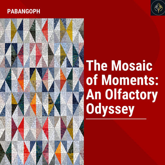 The Mosaic of Moments: An Olfactory Odyssey