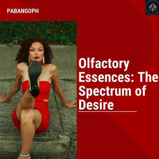 Olfactory Essences: The Spectrum of Desire