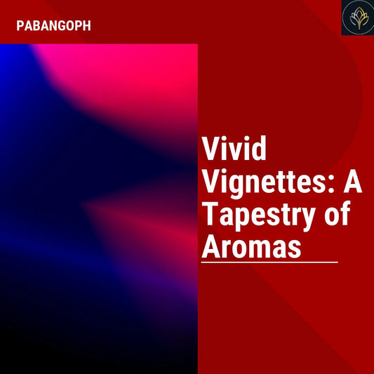 Vivid Vignettes: A Tapestry of Aromas