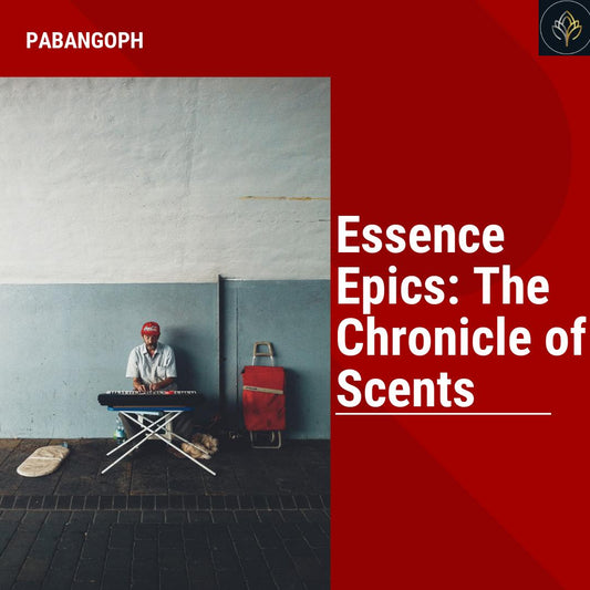 Essence Epics: The Chronicle of Scents