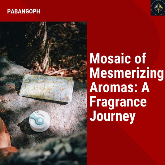 Mosaic of Mesmerizing Aromas: A Fragrance Journey