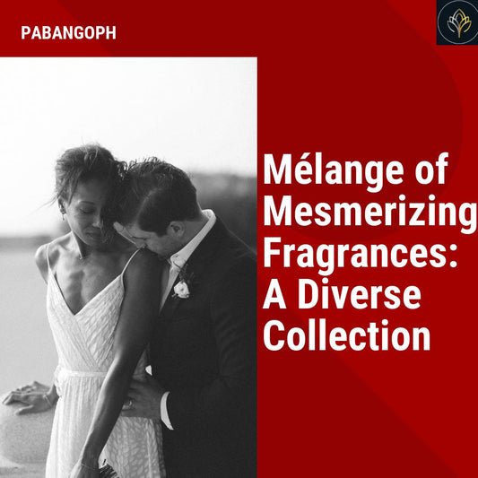 Mélange of Mesmerizing Fragrances: A Diverse Collection