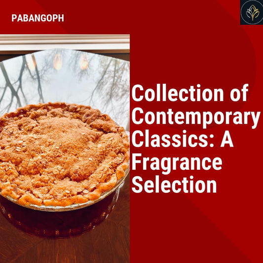 Collection of Contemporary Classics: A Fragrance Selection