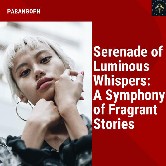 Serenade of Luminous Whispers: A Symphony of Fragrant Stories