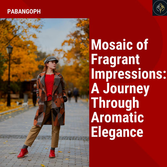 Mosaic of Fragrant Impressions: A Journey Through Aromatic Elegance