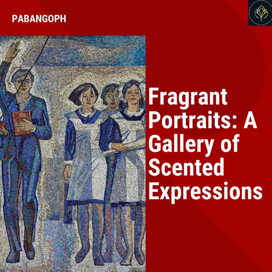 Fragrant Portraits: A Gallery of Scented Expressions