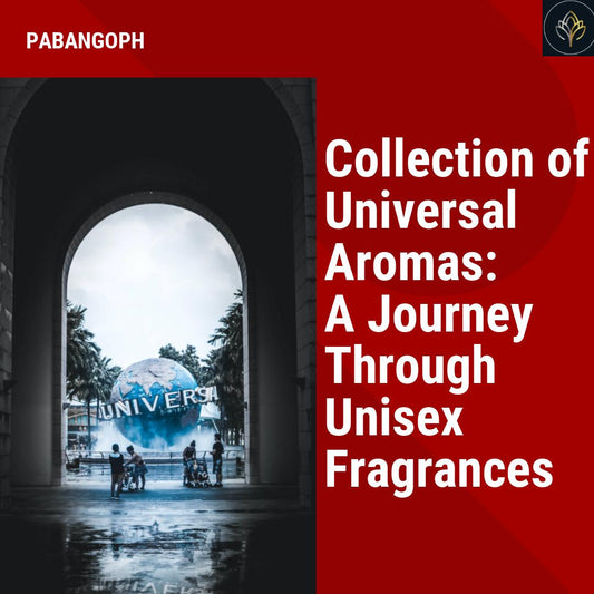 Collection of Universal Aromas: A Journey Through Unisex Fragrances