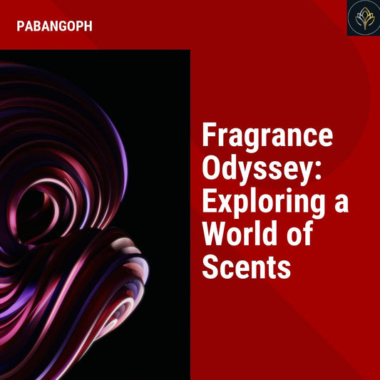 Fragrance Odyssey: Exploring a World of Scents