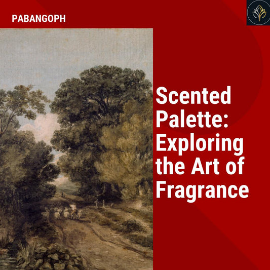 Scented Palette: Exploring the Art of Fragrance