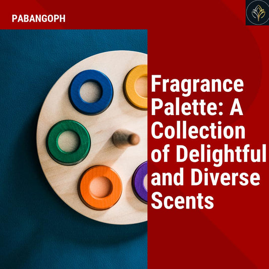 Fragrance Palette: A Collection of Delightful and Diverse Scents