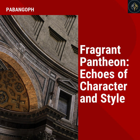 Fragrant Pantheon: Echoes of Character and Style