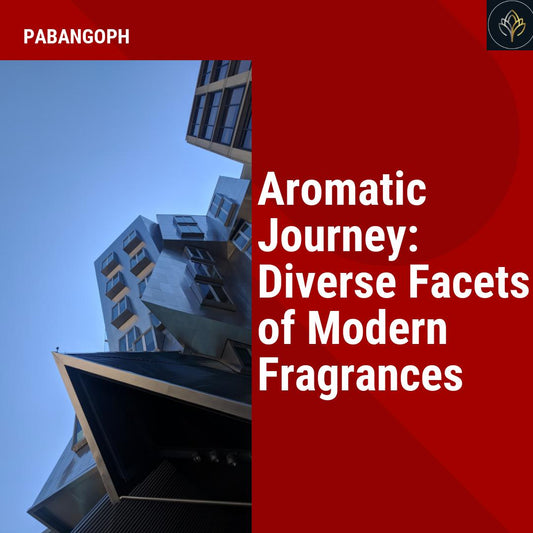 Aromatic Journey: Diverse Facets of Modern Fragrances