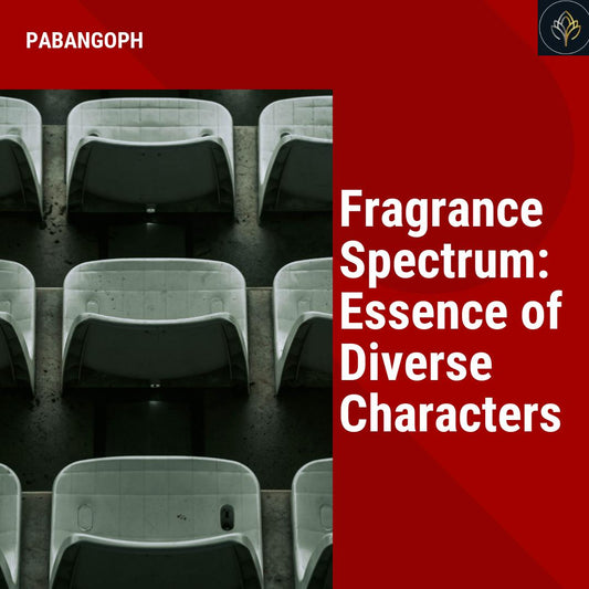 Fragrance Spectrum: Essence of Diverse Characters