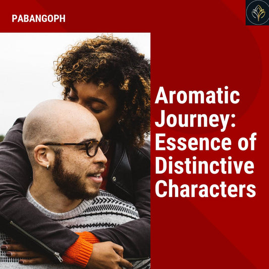 Aromatic Journey: Essence of Distinctive Characters
