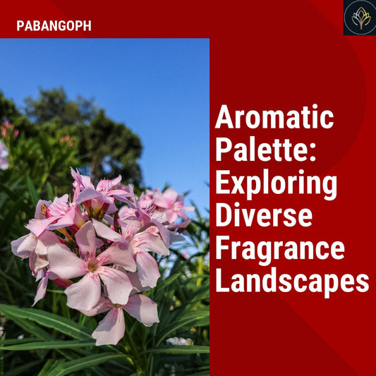 Aromatic Palette: Exploring Diverse Fragrance Landscapes