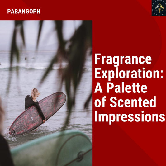 Fragrance Exploration: A Palette of Scented Impressions
