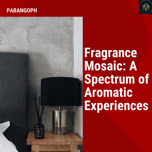 Fragrance Mosaic: A Spectrum of Aromatic Experiences