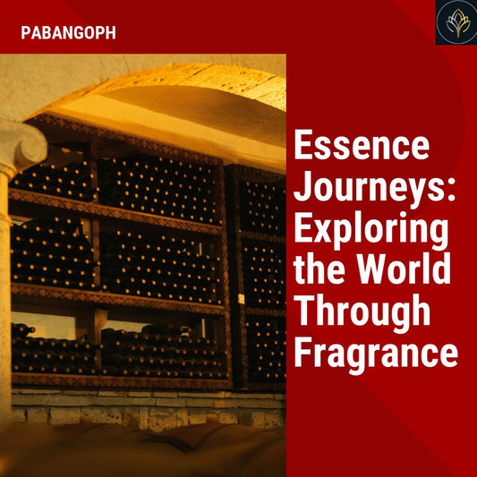 Essence Journeys: Exploring the World Through Fragrance