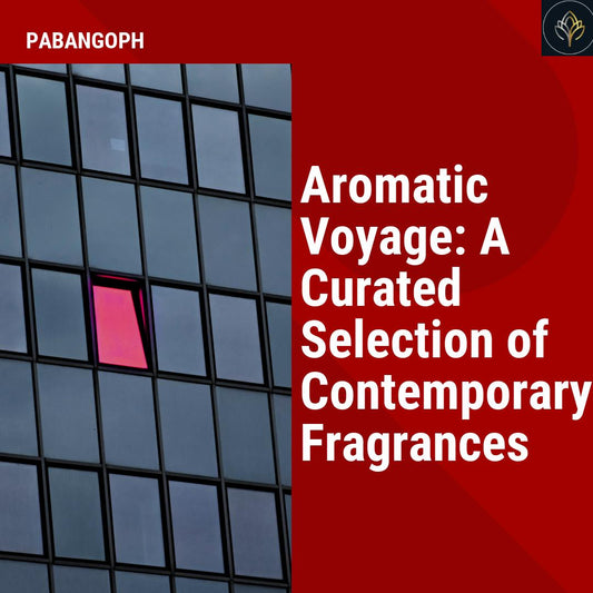 Aromatic Voyage: A Curated Selection of Contemporary Fragrances