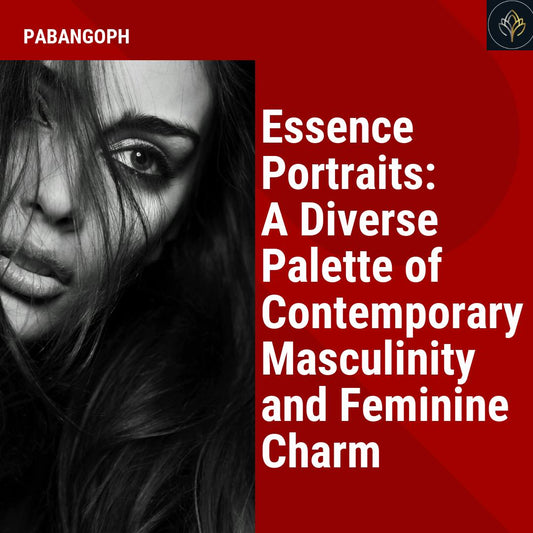 Essence Portraits: A Diverse Palette of Contemporary Masculinity and Feminine Charm