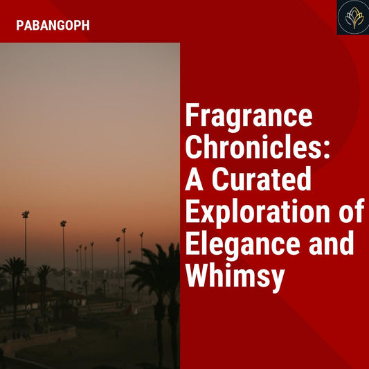 Fragrance Chronicles: A Curated Exploration of Elegance and Whimsy