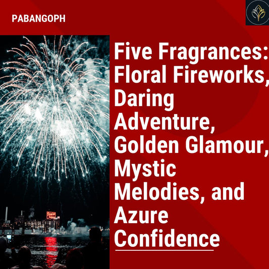 Five Fragrances: Floral Fireworks, Daring Adventure, Golden Glamour, Mystic Melodies, and Azure Confidence