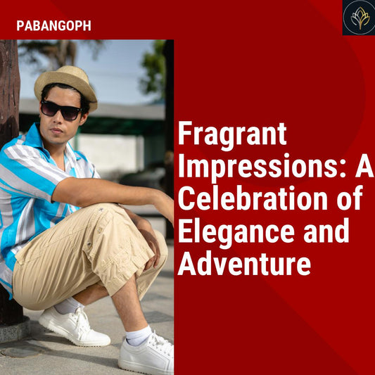 Fragrant Impressions: A Celebration of Elegance and Adventure