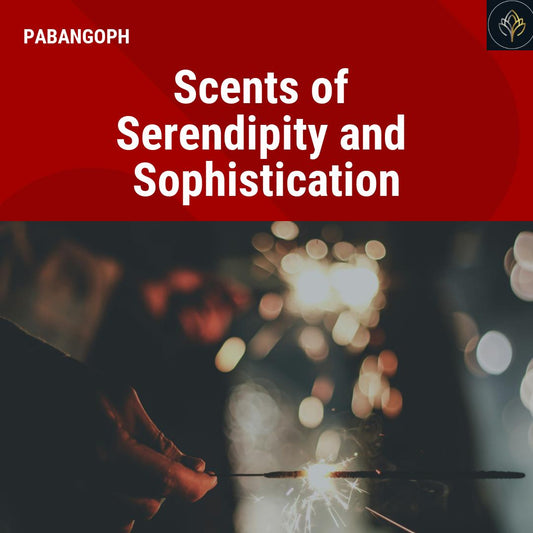 Scents of Serendipity and Sophistication