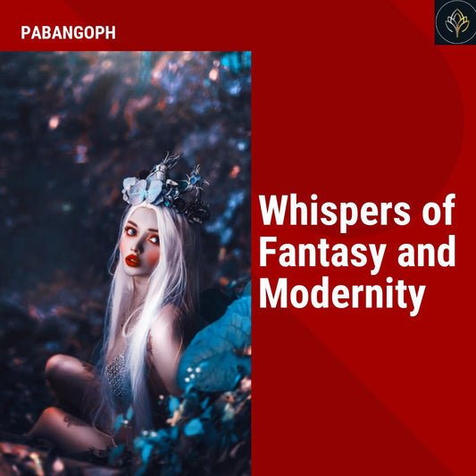 Whispers of Fantasy and Modernity