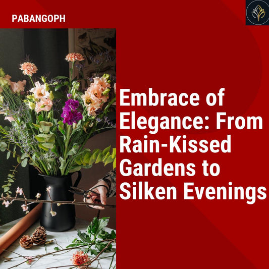 Embrace of Elegance: From Rain-Kissed Gardens to Silken Evenings