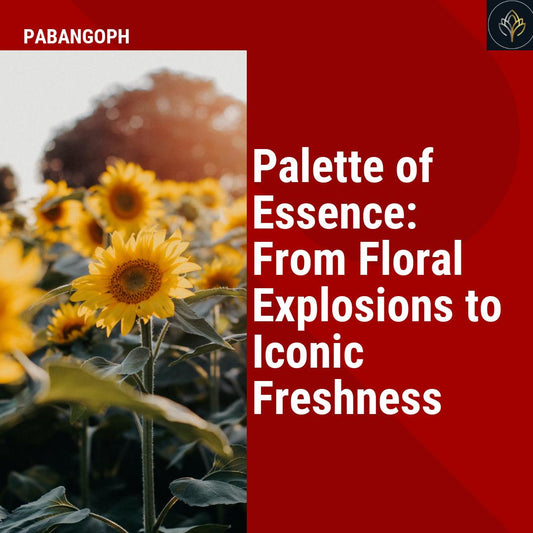 Palette of Essence: From Floral Explosions to Iconic Freshness