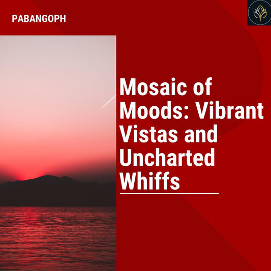 Mosaic of Moods: Vibrant Vistas and Uncharted Whiffs