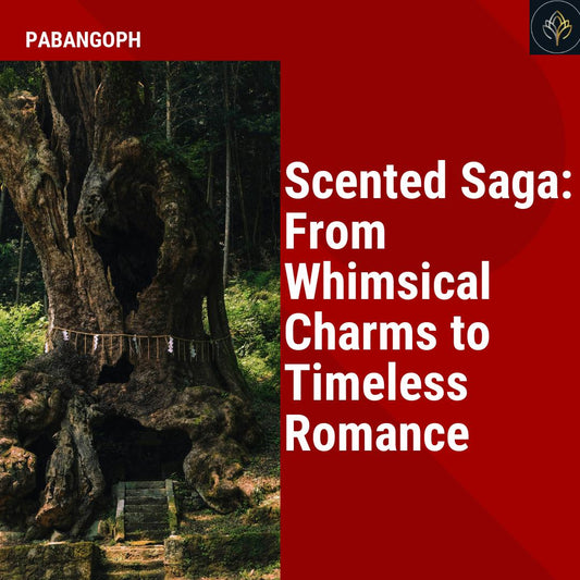 Scented Saga: From Whimsical Charms to Timeless Romance