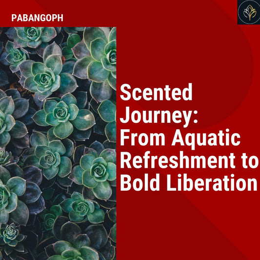 Scented Journey: From Aquatic Refreshment to Bold Liberation