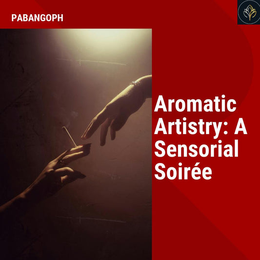 Aromatic Artistry: A Sensorial Soirée