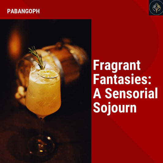 Fragrant Fantasies: A Sensorial Sojourn