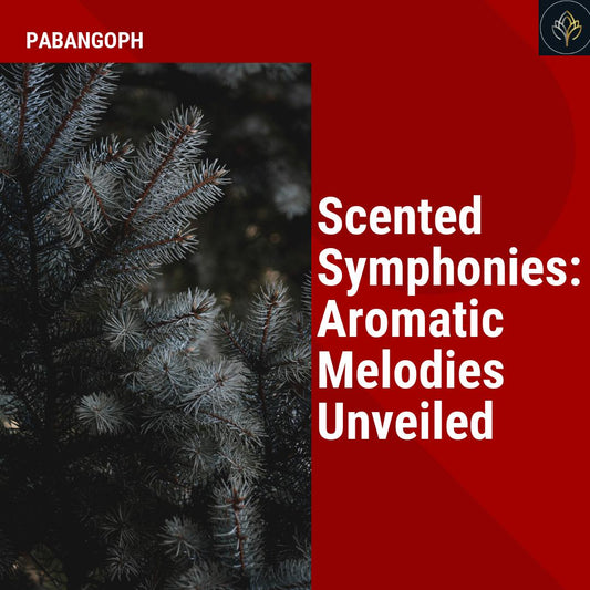 Scented Symphonies: Aromatic Melodies Unveiled