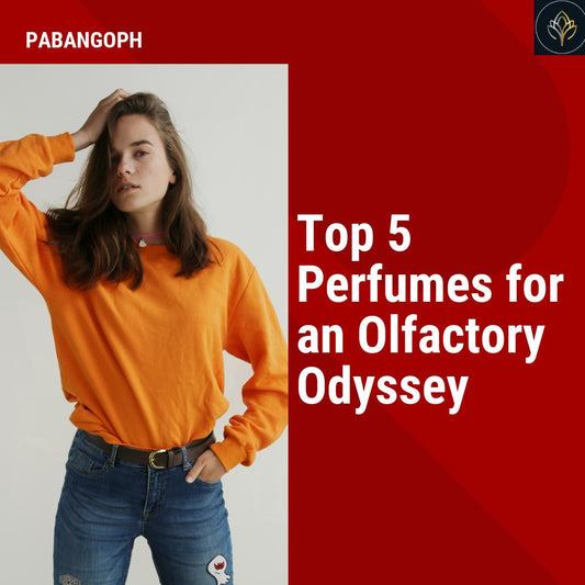 Top 5 Perfumes for an Olfactory Odyssey