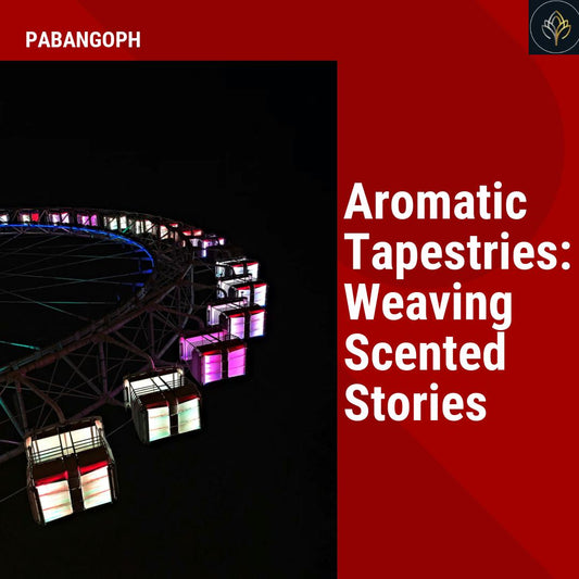 Aromatic Tapestries: Weaving Scented Stories