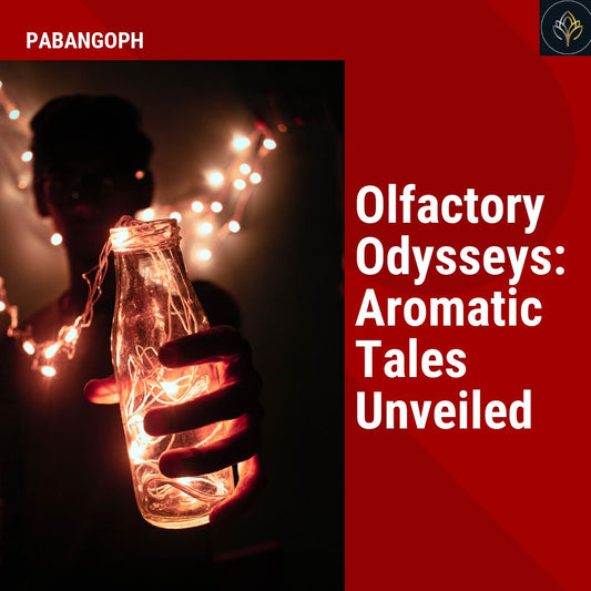 Olfactory Odysseys: Aromatic Tales Unveiled