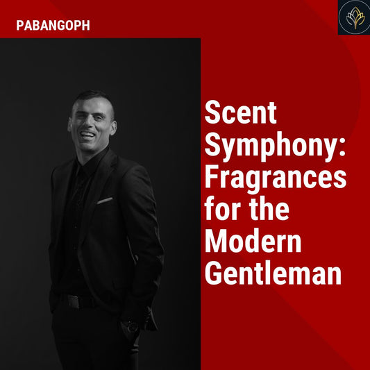 Scent Symphony: Fragrances for the Modern Gentleman
