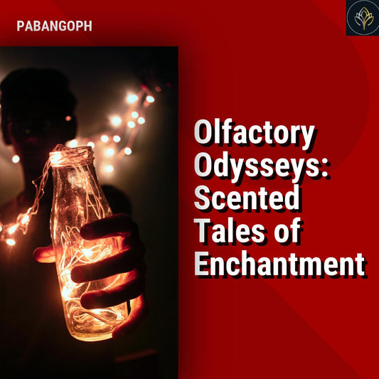 Olfactory Odysseys: Scented Tales of Enchantment