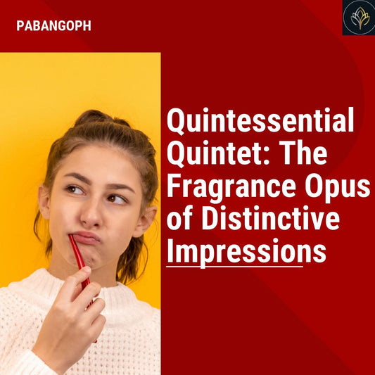 Quintessential Quintet: The Fragrance Opus of Distinctive Impressions