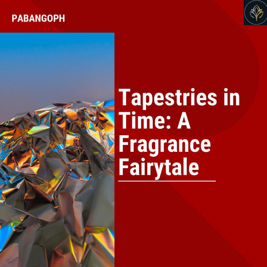 Tapestries in Time: A Fragrance Fairytale