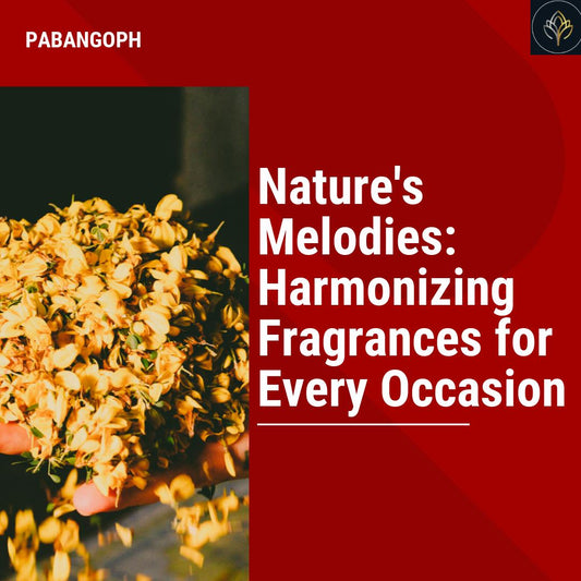 Nature's Melodies: Harmonizing Fragrances for Every Occasion