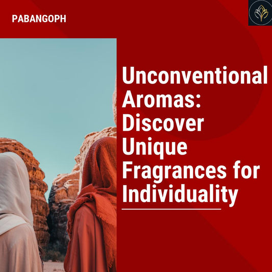 Unconventional Aromas: Discover Unique Fragrances for Individuality