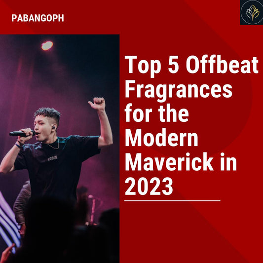 Top 5 Offbeat Fragrances for the Modern Maverick in 2023