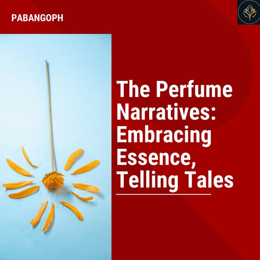 The Perfume Narratives: Embracing Essence, Telling Tales