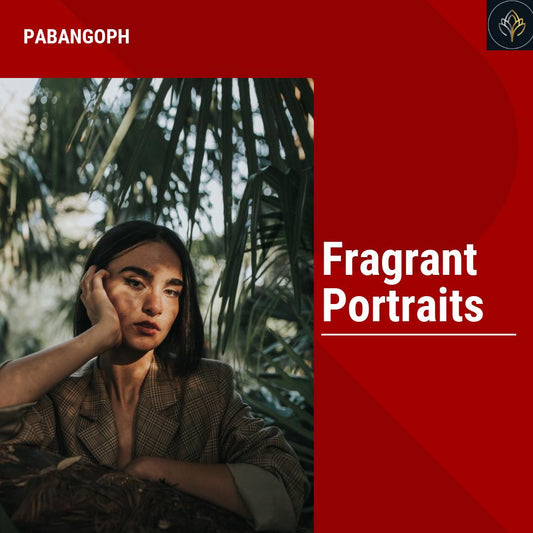 Fragrant Portraits